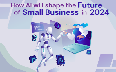 How AI will Shape the Future of Small Business Operations in 2024